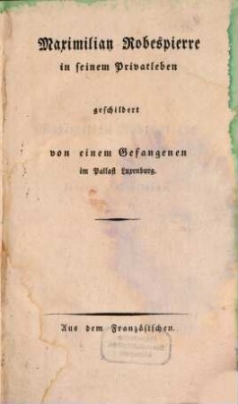 Maximilian Robespierre in seinem Privatleben
