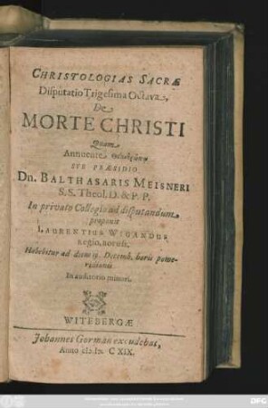 Christologias Sacrae Disputatio Trigesima Octava, De Morte Christi
