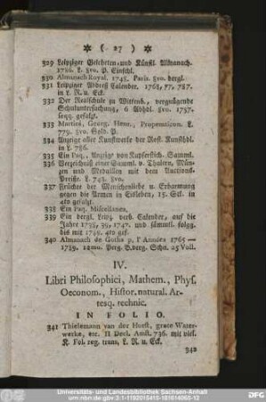 IV. Libri Philosophici, Mathem., Phys. Oeconom., Histor. natural. Artesq. technic.