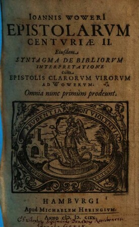 Ioannis Woweri Epistolarvm Centvriae II