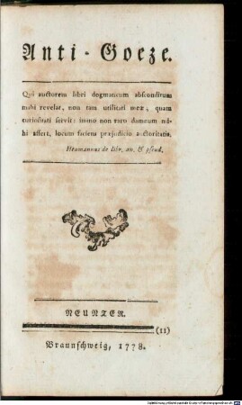 Anti-Goeze : D.i. Nothgedrungener Beyträge zu den freywilligen Beyträgen des Hrn. Past. Goezer ..., Neunter
