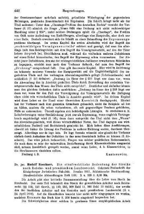 442-443, Rudolf Roeckner. Die strafrechtliche Bedeutung der Streiks nach Reichs- und preußischem Landesrecht. 1911