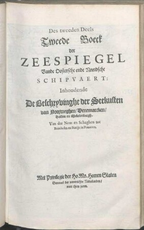 Des Tweeden Deels Tweede Boeck der Zeespiegel