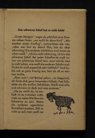 Das schwarze Schaf hat es nicht leicht