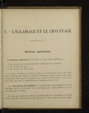 V. - L’ÉCLAIRAGE ET LE CHAUFFAGE