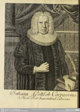Johann Gottlob Carpzovius S. Theol. D. et Superintend. Lubecens