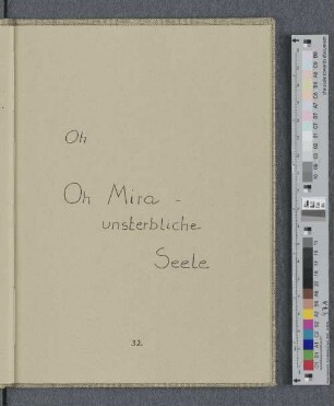 Oh Oh Mira - unsterbliche Seele