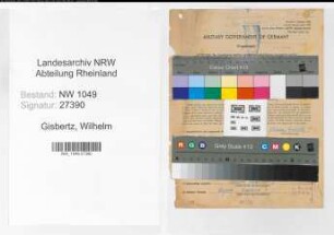 Entnazifizierung Wilhelm Gisbertz , geb. 16.07.1910 (Lokfuehrer)