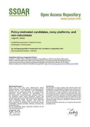 Policy-motivated candidates, noisy platforms, and non-robustness