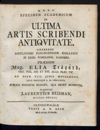 Specimen Academicum De Ultima Artis Scribendi Antiqvitate ...