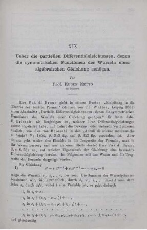 XIX. Ueber die partielle Differentialgleichungen, denen die symetrischen Functionen der Wurzeln einer algebraischen Gleichung genügen.
