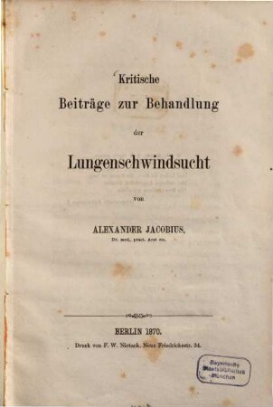 Kritische Beiträge zur Behandlung der Lungenschwindsucht
