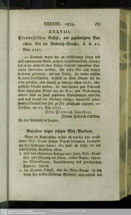 XXXVIII. Ebendesselben Befehl, mit zugefertigtem Gutachten über die Rindvieh-Seuche; d. d. 22. Nov. 1751