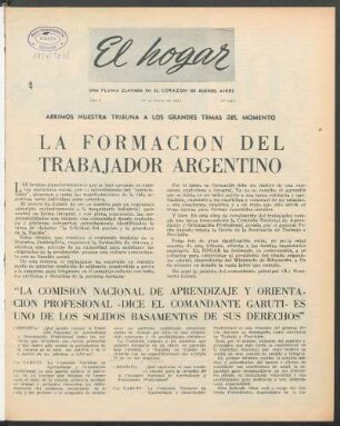 La formacion del trabajador argentino : Abrimos nuestra tribuna a los grandes temas del momento
