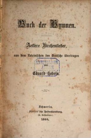 Buch der Hymnen : aeltere Kirchenlieder, aus dem Lateinischen ins Deutsche übertragen