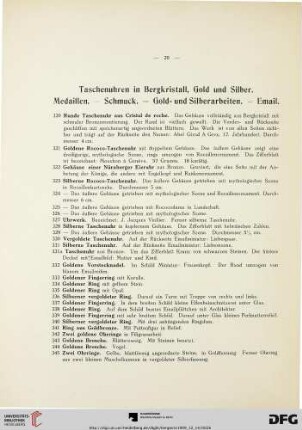 Taschenuhren in Bergkristall, Gold und Silber. Medaillen. – Schmuck. – Gold- und Silberarbeiten. – Email (Nr. 320-410)