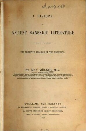 A history of ancient Sanskrit literature so far as it illustrates the primitive religion of the Brahmans