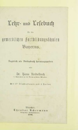 Lehr- und Lesebuch für die gewerblichen Fortbildungsschulen Bayerns