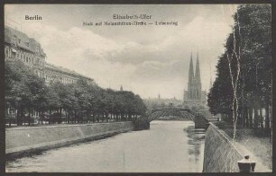 Ansichtskarte Elisabethufer, Melanchthon-Kirche und Luisensteg