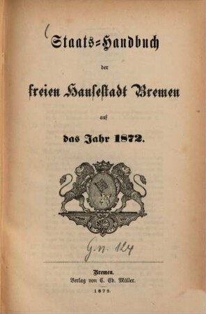 Staats-Handbuch der freien Hansestadt Bremen : auf das Jahr ... 1872, 1872