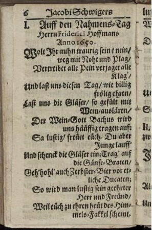 I. Auff den Nahmens-Tag Herrn Friderici Hoffmans anno 1650