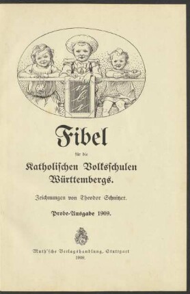Fibel für die katholischen Volksschulen Württembergs
