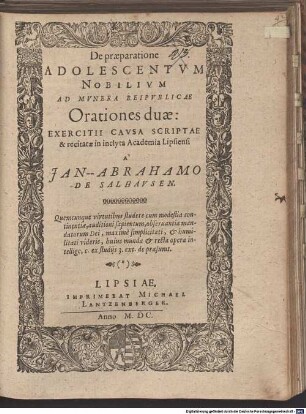 De praeparatione adolescentum nobilium ad munera reipublicae orationes duae