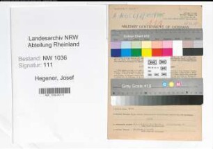 Entnazifizierung Josef Hegener , geb. 31.03.1899 (Baufuehrer)