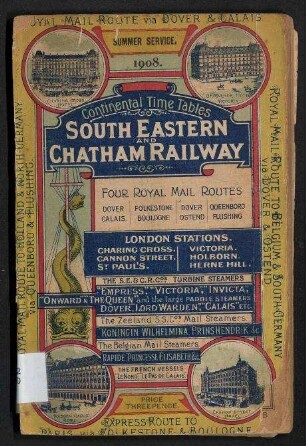 South Eastern and Chatham Railway - Continental Time Tables