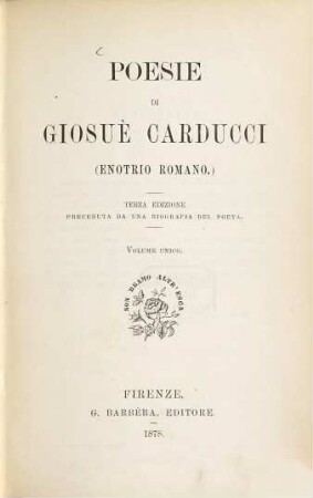 Poesie di Giosuè Carducci (Enotrio Romano) : Volume unico