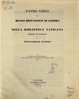 Papiri Greci del Museo Britannico di Londra e della Biblioteca Vaticana tradotti ed illustrati