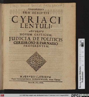 Yperaspismos Pro Scriptis Cyriaci Lentuli: Adversus Novum Criticum, Iudicia De Politicis Cerebroso E Parnasso Proferentem