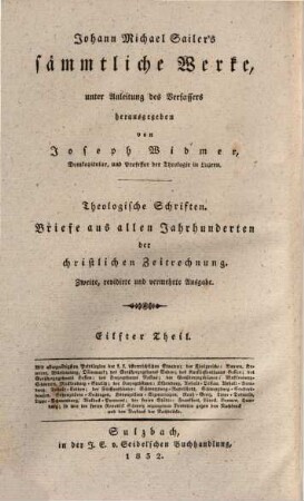 Johann Michael Sailer's sämmtliche Werke. 11, Theologische Schriften: Briefe aus allen Jahrhunderten der christlichen Zeitrechnung : 3. und 4. Sammlung