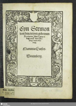 Eyn Sermon von dem newen gebornen Kindelein Jhesu