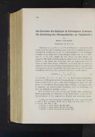 Zur Kenntnis der Katalyse in heterogenen Systemen. Die Zersetzung des Chromchlorürs an Platinblech.