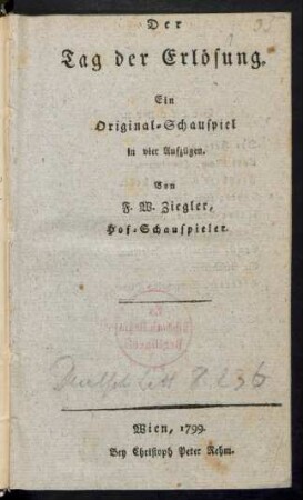 Der Tag der Erlösung : Ein Original-Schauspiel in vier Aufzügen