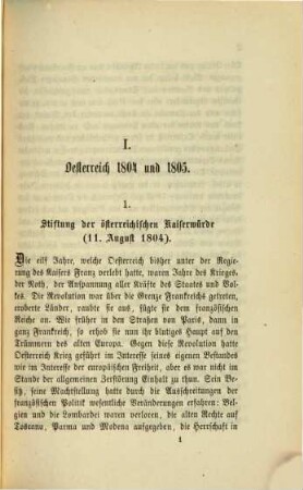 Kaiser Franz von der Stiftung der österreichischen Kaiserwürde bis zum Ausbruch des russisch-französischen Krieges ; 1804 - 1811