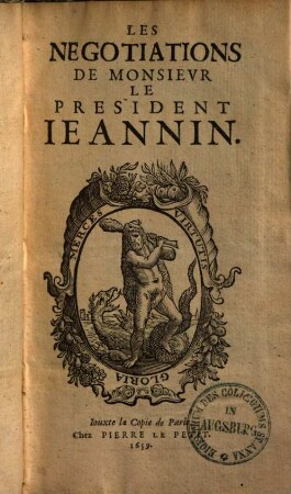 Les Negotiations De Monsievr Le President Ieannin, [1]