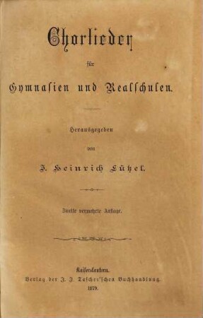 Chorlieder für Gymnasien und Realschulen