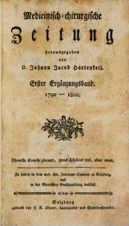 Medicinisch-chirurgische Zeitung. Ergänzungsbände. 1, 1. 1790/1800