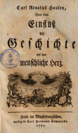 Von dem Einfluß der Geschichte auf des menschliche Herz