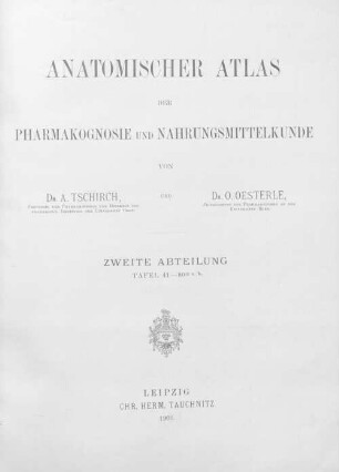 Anatomischer Atlas der Pharmakognosie und Nahrungsmittelkunde, 2