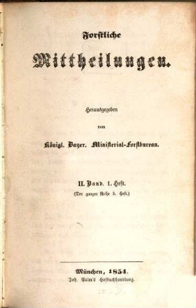 Forstliche Mittheilungen. 5/8 = Bd. 2. 1854/58