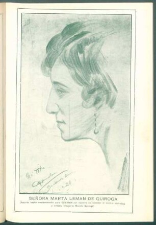 [Retrato de] Señora Marta Leman de Quiroga : (Apunte hecho expresamente para Céltiga por nuestro colaborador el eximio violinista y notable dibujante Manolo Quiroga)