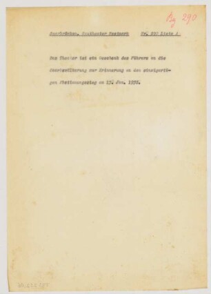 Gautheater Westmark (auch: Grenzlandtheater Saarpfalz, Saarländisches Staatstheater), Saarbrücken: Schriftstück zum Fragebogen für das Handbuch »Das Deutsche Theater«