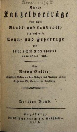 Kurze Kanzelvorträge für das Stadt- und Landvolk, die auf alle Sonn- und Feiertage des katholischen Kirchenjahres anwendbar sind, 3