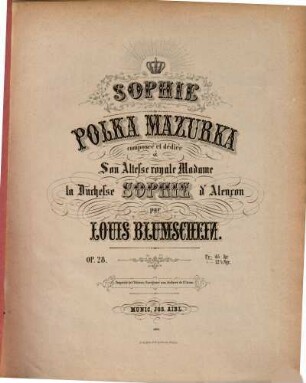 Sophie : Polka-Mazurka ; op. 28