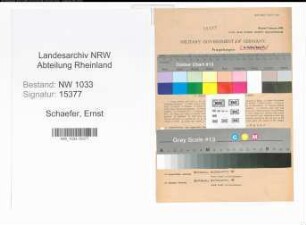 Entnazifizierung Ernst Schaefer , geb. 26.06.1909 (Bueroangestellter)