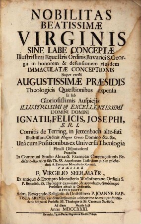 Nobilitas beatissimae virginis sine labe conceptae ... theologicis quaestionibus expensa ...