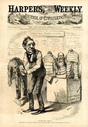 "Any thing for a change." Exile Tweed to usufructuary Tilden. "Let us usufruct or change. That's the best thing you can do about it." : Tweed bietet Tilden Häftlingskleidung im Tausch gegen einen Frack an